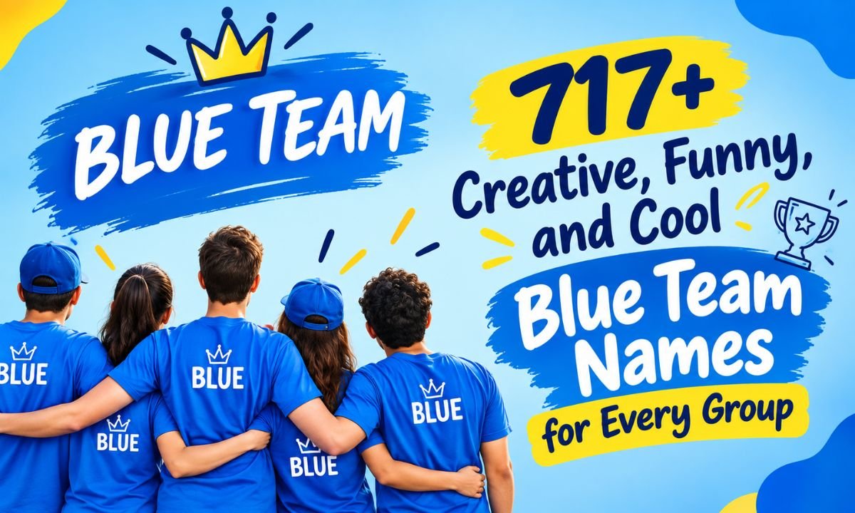 717+ Creative, Funny, and Cool Blue Team Names for Every Group